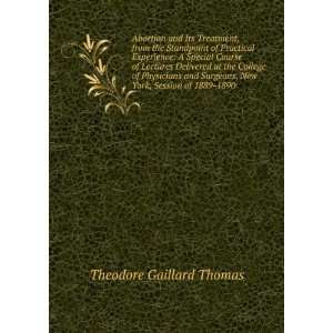   , New York, Session of 1889 1890 Theodore Gaillard Thomas Books