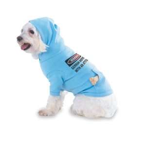  Warning German Shepherd with an attitude Hooded (Hoody) T 