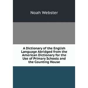  A Dictionary of the English Language Abridged from the 