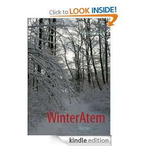 WinterAtem Roman (German Edition) Nicole Schlichte  