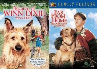 21. Because of Winn Dixie / Far from Home Adventures of Yellow Dog 