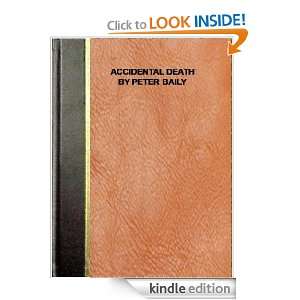 ACCIDENTAL DEATH PETER BAILY  Kindle Store