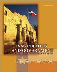 Texas Politics and Government, (020507863X), Gary A. Keith, Textbooks 