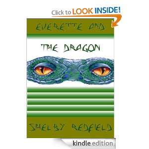 Everette and the Dragon (fantasy romance action adventure) Shelby 