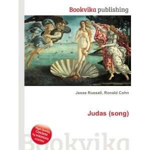 Judas (song) Ronald Cohn Jesse Russell Books