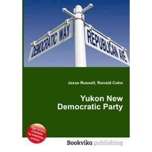  Yukon New Democratic Party Ronald Cohn Jesse Russell 
