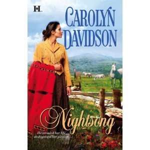   [2007 Mass Market Paperback]: Carolyn Davidson (Author): Books