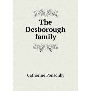 The Desborough family: Catherine Ponsonby:  Books