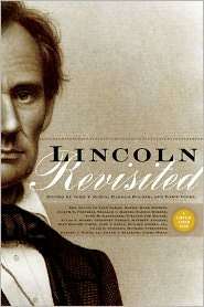 Lincoln Revisited: New Insights from the Lincoln Forum, (0823227367 
