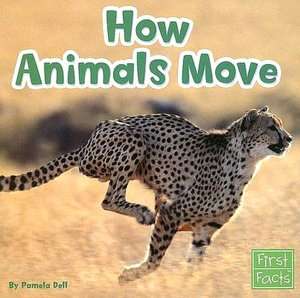how animals move pamela dell paperback $ 6 25 buy now
