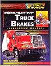 Todays Technician: Medium/Heavy Duty Truck Brakes, (0827372876), Don 