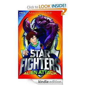 STAR FIGHTERS 1 Alien Attack Max Chase  Kindle Store