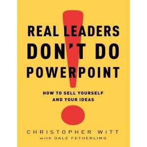   to Sell Yourself and Your Ideas [Hardcover] Christopher Witt Books