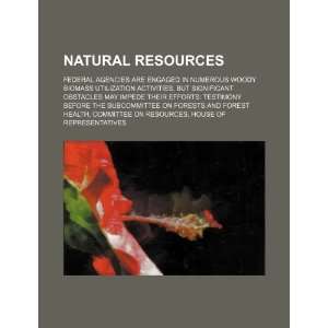  Natural resources federal agencies are engaged in 