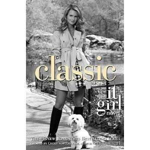  GIRL #10 CLASSIC] [Paperback] Cecily(Created by) Von Ziegesar Books