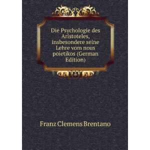   vom nous poietikos (German Edition) Franz Clemens Brentano Books