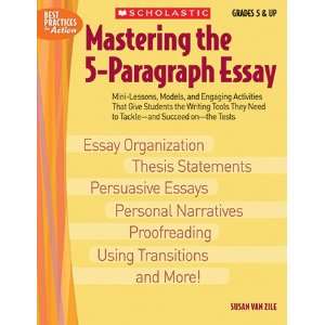 Mastering The 5 Paragraph Essay