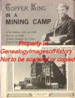 William A. Clark, Copper King In A Butte Mining Camp  
