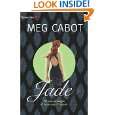 Jade (French Edition) by Meg Cabot ( Paperback   Sept. 24, 2008)