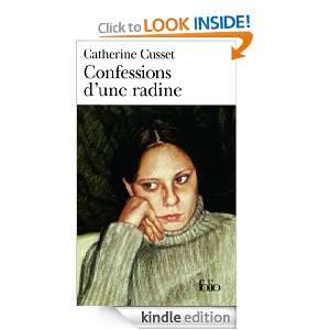 Confessions dune radine (Folio) (French Edition): Catherine Cusset 