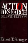 Action Research, (0761917128), Ernest (Ernie) T. Stringer, Textbooks 
