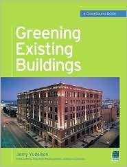 Greening Existing Buildings, (0071638326), Jerry Yudelson, Textbooks 