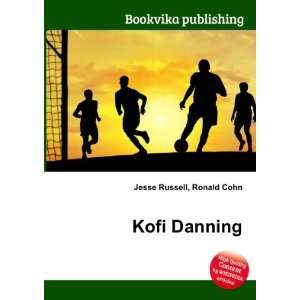  Kofi Danning Ronald Cohn Jesse Russell Books