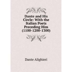   , Dante Gabriel Dante Alighieri, ; Dante Alighieri, Rossetti Books