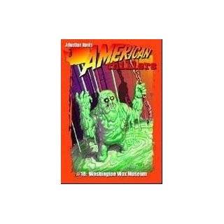 Washington Wax Museum (American Chillers) Paperback by Johnathan Rand
