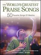 Worlds Greatest Praise Songs Christian Piano Song Book  