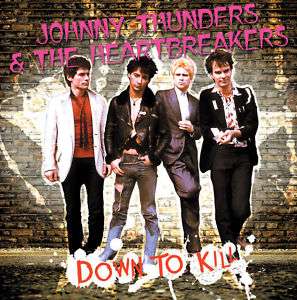 JOHNNY THUNDERS & the HEARTBREAKERS Down To Kill 2CDs+DVD box DTK 