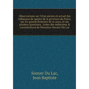   de Monsieur Sonyer Du Lac Jean Baptiste Sonyer Du Lac Books