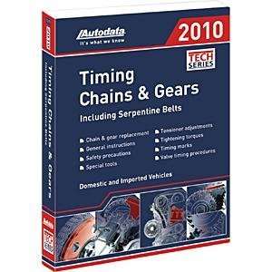 2010 Timing Chains & Gears Manual for Domestic & Import Vehicles with 