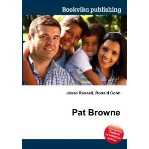  Pat Browne Ronald Cohn Jesse Russell Books