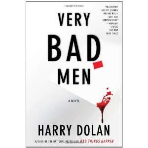  Very Bad Men [Hardcover] Harry Dolan Books