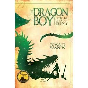   Boy: Book One of the Star Trilogy [Paperback]: Donald Samson: Books
