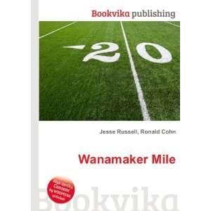 Wanamaker Mile Ronald Cohn Jesse Russell  Books