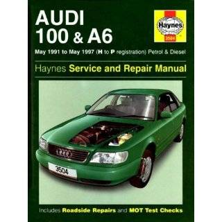 Audi 100 and A6 (1991 97) Service and Repair Manual (Haynes Service 