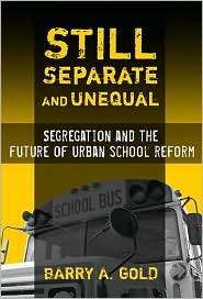   School Reform, (0807747564), Barry Gold, Textbooks   
