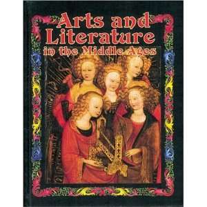  Arts and Literature in the Middle Ages (Medieval World 
