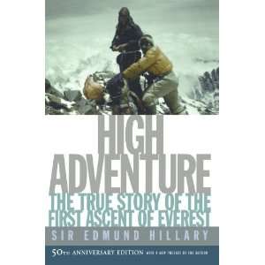   of the First Ascent of Everest [Paperback] Edmund Hillary Books