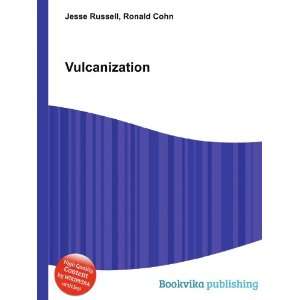  Vulcanization Ronald Cohn Jesse Russell Books