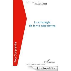 La stratégie de la vie associative (Pour comprendre) (French Edition 