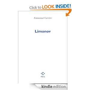 Limonov (FICTION) (French Edition) Emmanuel Carrère  
