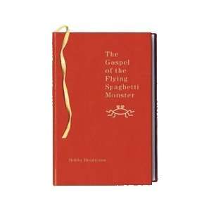  Gospel of the Flying Spaghetti Monster Book, The 