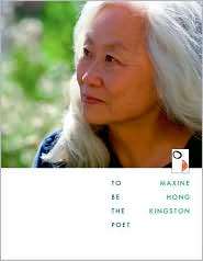 To Be the Poet, (0674007913), Maxine Hong Kingston, Textbooks   Barnes 