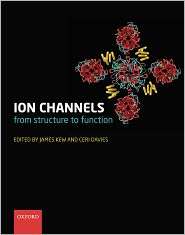 Ion Channels From Structure to Function, (0199296758), James Kew 