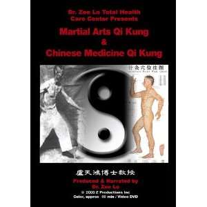   : Martial Arts Qi Kung & Chinese Medicine Qi Kung: Dr. Zee Lo: Books