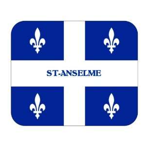    Canadian Province   Quebec, St Anselme Mouse Pad: Everything Else
