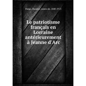  Le patriotisme franÃ§ais en Lorraine antÃ©rieurement 